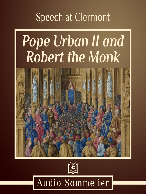 Title details for Speech at Clermont by Pope Urban II - Available